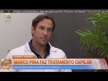 YouHot Clinic - Tratamento Capilar do Marco Pina - Volte a ter Cabelo!